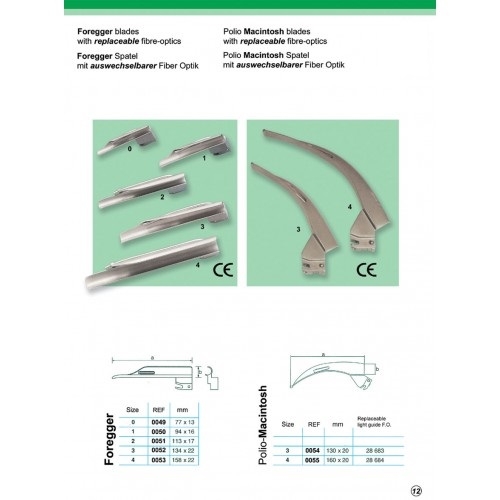 Foregger blades & Polio macintosh blades with replaceable fiber-optics